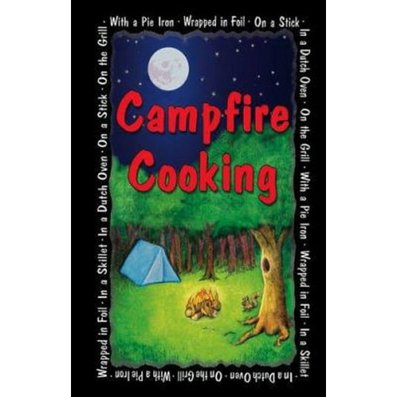 Pre-Owned Campfire Cooking Paperback