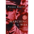 thumbnail image 1 of Pre-Owned Marching as to War: Canada's Turbulent Years (Paperback) 0385258194 9780385258197, 1 of 1