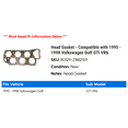 thumbnail image 2 of Head Gasket - Compatible with 1995 - 1998 Volkswagen Golf GTI VR6 1996 1997, 2 of 2