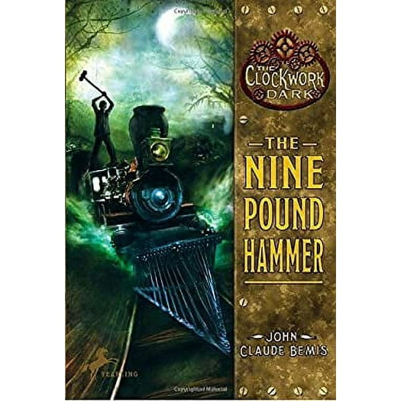 Pre-Owned The Nine Pound Hammer : Book 1 of the Clockwork Dark 9780375855658