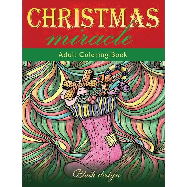 Download Christmas Miracle : Adult Coloring Book (Hardcover) - Walmart.com - Walmart.com