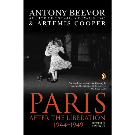 Paris: After the Liberation 1944-1949, (Paperback)