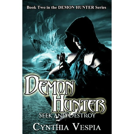 Demon Hunter: Seek and Destroy - eBook