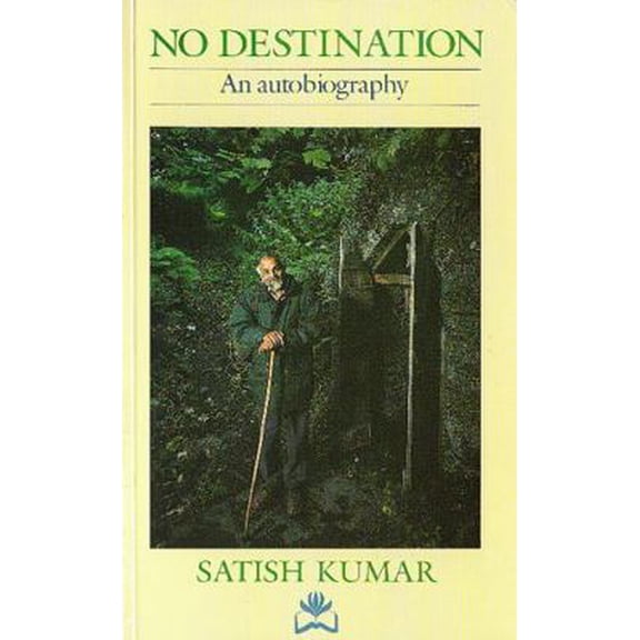 Pre-Owned No Destination: Autobiography of a Pilgrim (Paperback) 1870098463 9781870098465