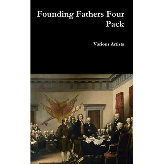 Founding Fathers Four Pack, (Hardcover)