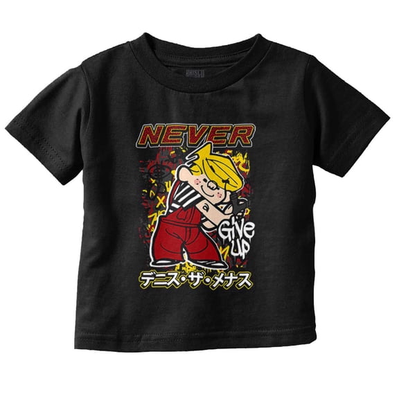 Dennis The Menace Kanji Never Give Up Toddler Boy Girl T Shirt Infant Toddler Brisco Brands 5T