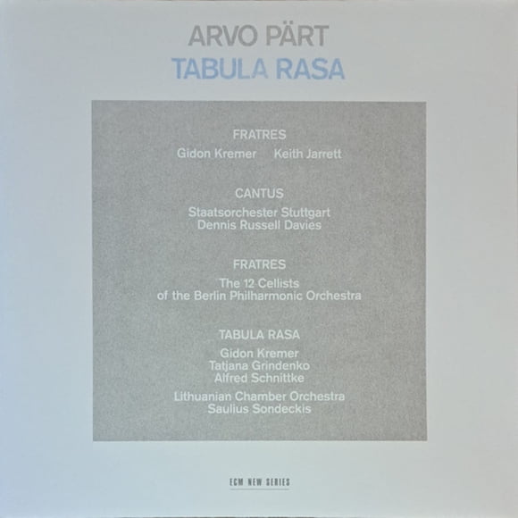 Arvo Pärt – Tabula Rasa