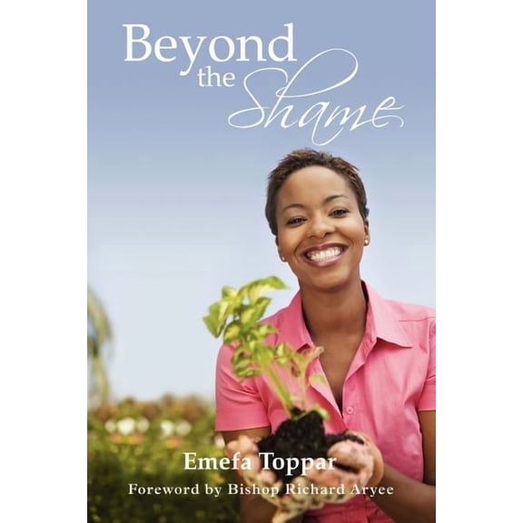 Beyond the Shame (Paperback)