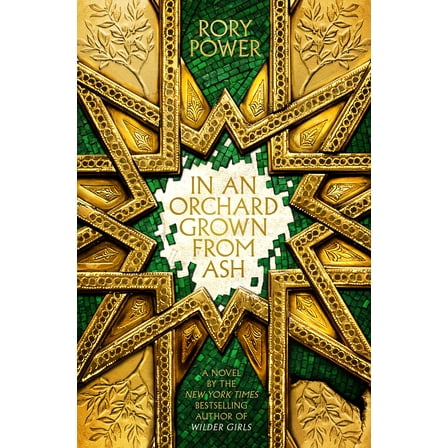 The Wind-up Garden series: In an Orchard Grown from Ash : A Novel (Series #2) (Hardcover)