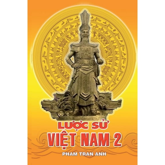 Luoc Su Viet Nam 2, (Paperback)