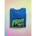 thumbnail image 3 of Proud To Be Myself. Sweatshirt Men -Smartprints Designs, Male Large, 3 of 4