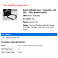 thumbnail image 2 of Rear Left Brake Hose - Compatible with 2001 - 2009 Workhorse W22 2002 2003 2004 2005 2006 2007 2008, 2 of 2