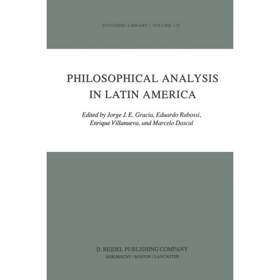 Synthese Library Philosophical Analysis in Latin America, Book 172, (Paperback)