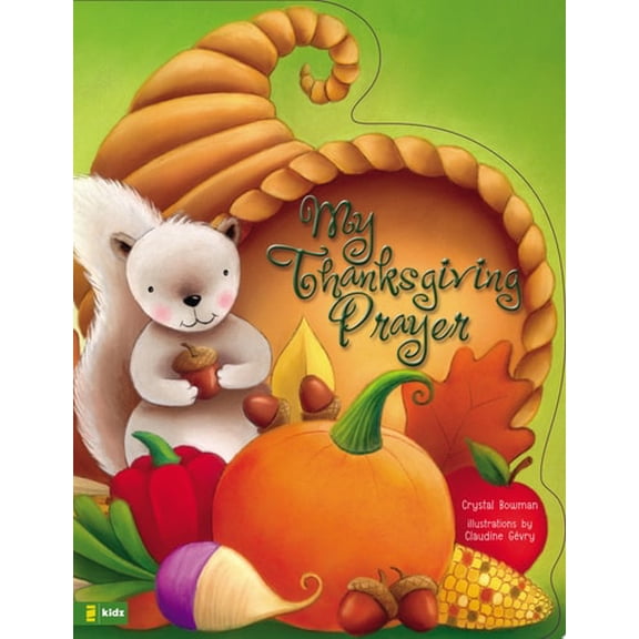 Pre-Owned My Thanksgiving Prayer (Unknown) 0310711622 9780310711629