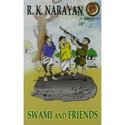 Swami and Friends (Paperback) by R. K. Narayan