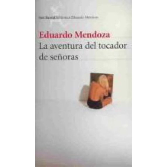 Pre-Owned La aventura del tocador de señoras (Spanish Edition) (Paperback) 8432210900 9788432210907