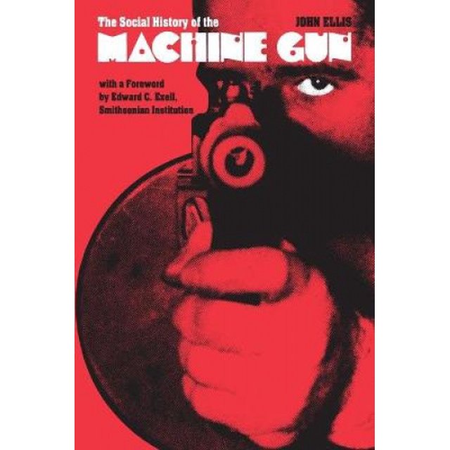 L'Histoire Sociale de la Machine à Pistolet