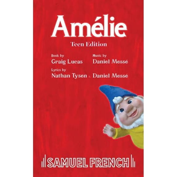 Pre-Owned Amelie: Teen Edition (Paperback) 0573708657 9780573708657