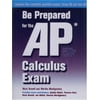 Be Prepared for the AP Calculus Exam, Used [Paperback]