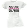 thumbnail image 1 of World's Most Awesome Girlfriend White Soft Juniors T-Shirt, 1 of 1