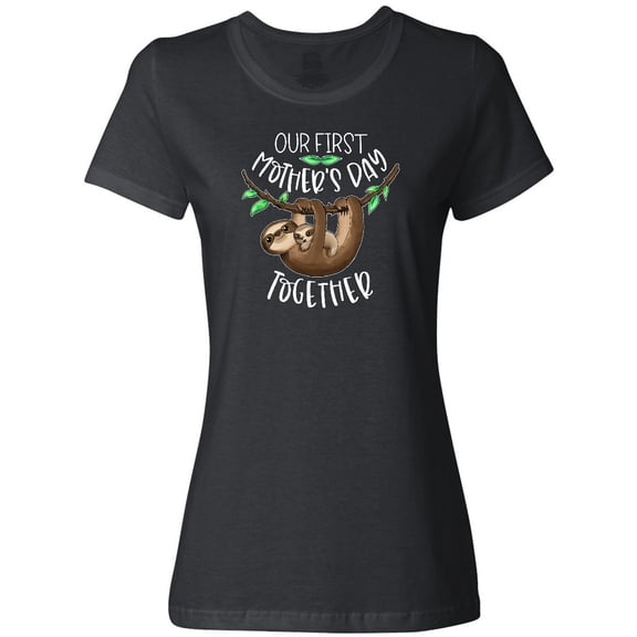 Inktastic Our 1st Mothers Day Together Cute Mom and Baby Sloth Women's T-Shirt