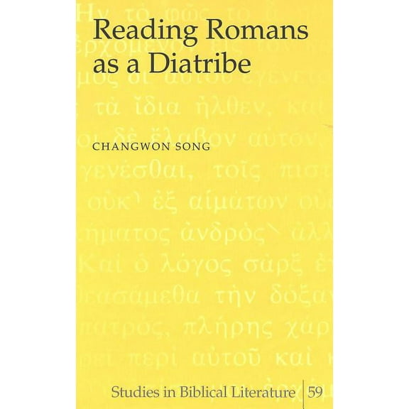 Studies in Biblical Literature Reading Romans as a Diatribe, Book 59, (Hardcover)