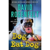 An Andy Carpenter Novel: Dog Eat Dog : An Andy Carpenter Mystery (Series #23) (Hardcover)