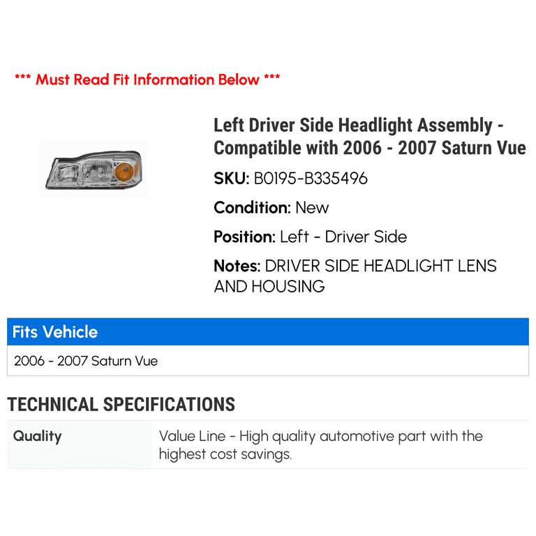 Driver Side Front Headlight Assembly For 2006-2007 Saturn Vue, Halogen - Headlightsdepot