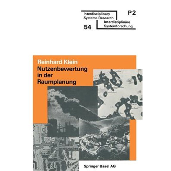 Pre-Owned Interdisciplinary Systems Research Nutzenbewertung in Der Raumplanung: berblick Und Praktische Anleitung, (Paperback)