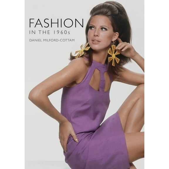 Shire Library: Fashion in the 1960s (Paperback)