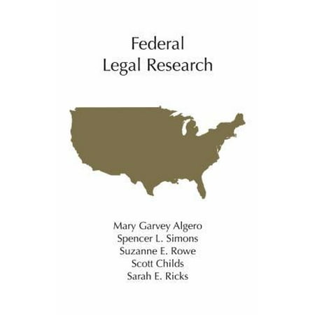 Federal Legal Research (Hardcover - Used) 161163122X 9781611631227