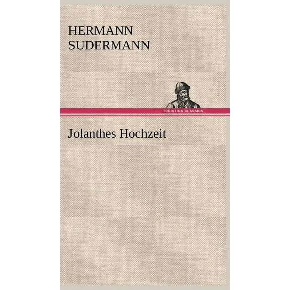 Jolanthes Hochzeit (Hardcover)