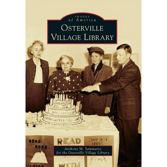 Images of America Osterville Village Library, (Paperback)