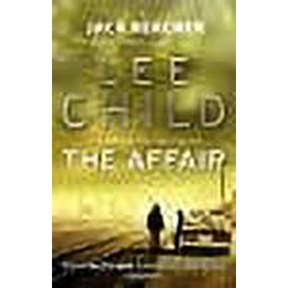 The Affair: (Jack Reacher 16)