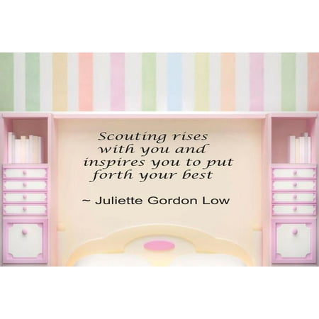 Girl Scouts Scouting Rises Within You & Inspires You To Put Forth Your Best Motivational Quote Juliette Goron Low Art Lettering Custom Wall Decal Vinyl Sticker Decor 12 Inches X 18 (Best Lebron 12 Lows)