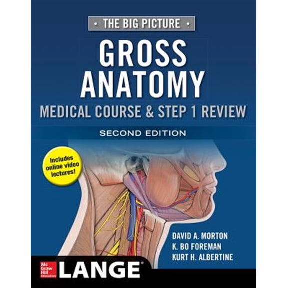 Pre-Owned The Big Picture: Gross Anatomy, Medical Course & Step 1 Review, Second Edition, 9781259862632, 1259862631, Paperback, 2 edition
