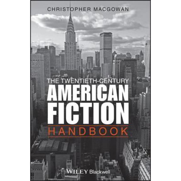 Pre-Owned The Twentieth-Century American Fiction Handbook (Paperback) 1405160241 9781405160247