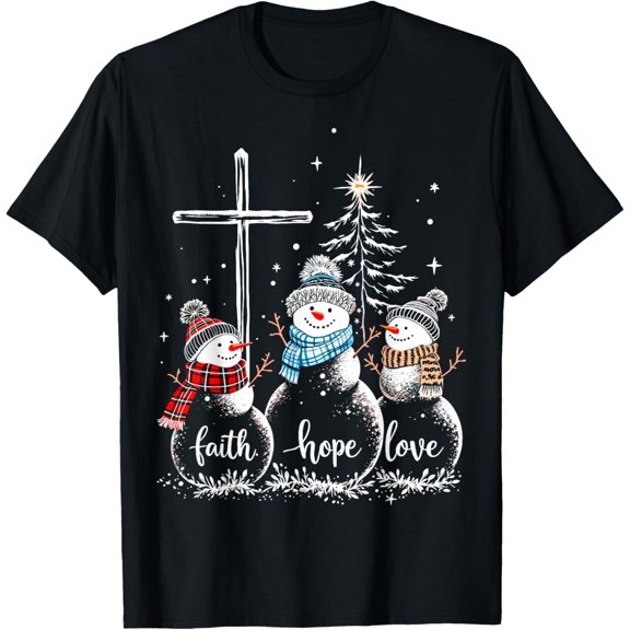 Faith Love Hope Snowmans Christmas Eve Christian Believe Tee T-Shirt