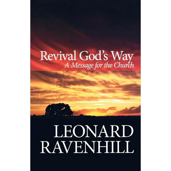 Revival God's Way: A Message for the Church, (Paperback)