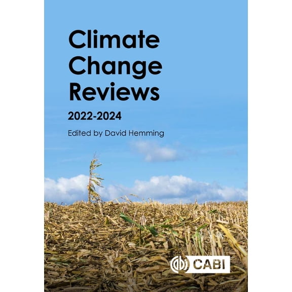 Climate Change Reviews: 2022-2024, (Hardcover)