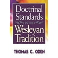 thumbnail image 2 of Doctrinal Standards in the Wesleyan Tradition: Revised Edition, (Paperback), 2 of 2