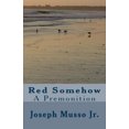 thumbnail image 2 of Red Somehow, 2 of 2