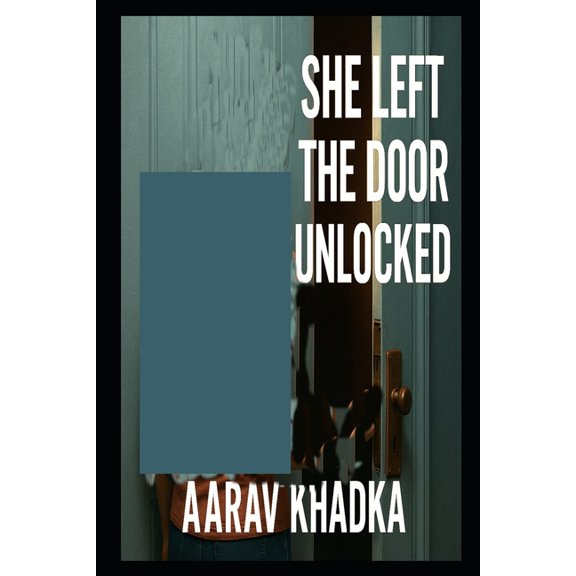 She Left the Door Unlocked, (Paperback)