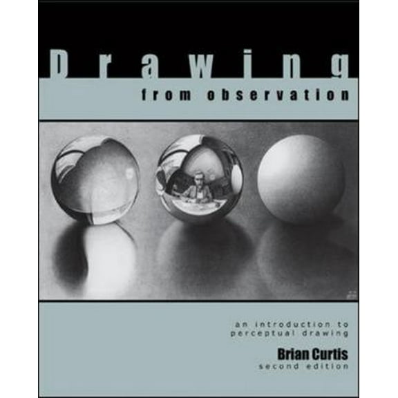 Pre-Owned Drawing from Observation: An Introduction to Perceptual Drawing (Paperback) 0077356276 9780077356279