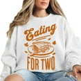 thumbnail image 3 of Eating for Two Thanksgiving Sweatshirt – Pregnancy Announcement Pullover, Fall Baby Reveal Sweater, Cute Maternity Gift for Expecting Moms, 3 of 7