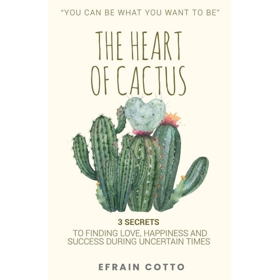 The Heart of Cactus (Paperback)