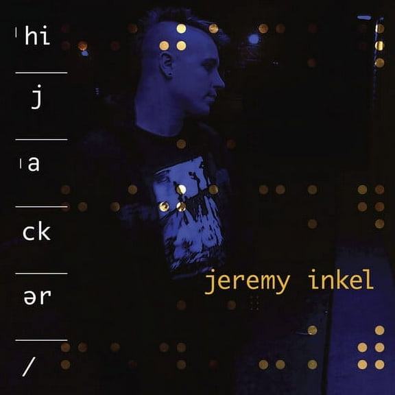 Inkel,Jeremy - Hijacker - Music & Performance - CD