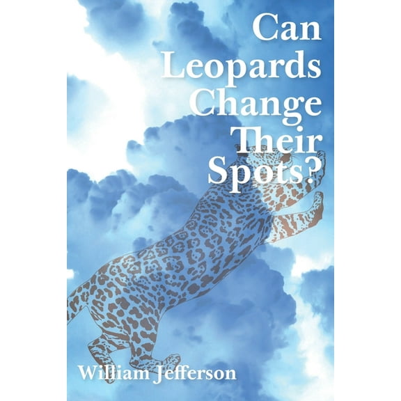 Can Leopards Change Their Spots?, (Paperback)