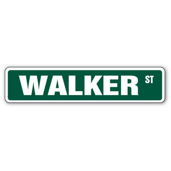 WALKER Street Sign room last name family love | Indoor/Outdoor |  30" Wide