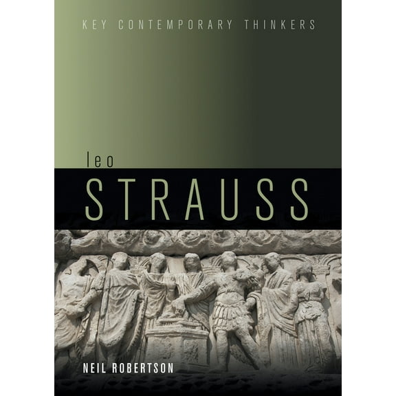 Key Contemporary Thinkers: Leo Strauss: An Introduction (Hardcover)